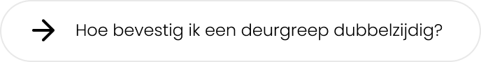 gpf deurgrepen dubbelzijdig monteren